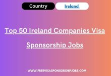 Top 50 Ireland Companies Visa Sponsorship Jobs