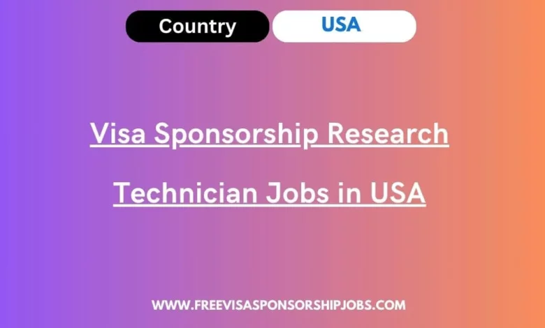 Visa Sponsorship Research Technician Jobs in USA