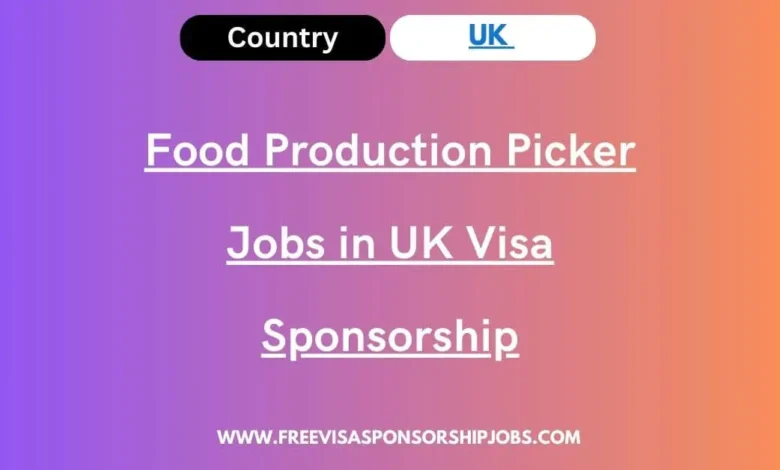 Food Production Picker Jobs in UK