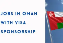 Jobs in Oman with Visa Sponsorship