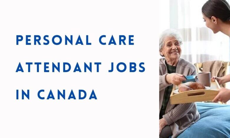 Personal Care Attendant Jobs in Canada