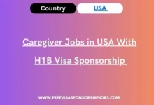 Caregiver Jobs in USA With H1B Visa Sponsorship 
