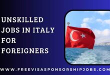 Unskilled Jobs in Turkey with Visa Sponsorship