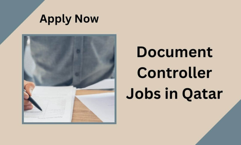 Document Controller Jobs in Qatar