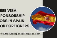 Free Visa Sponsorship Jobs in Spain For Foreigners
