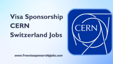 Visa Sponsorship CERN Switzerland Jobs